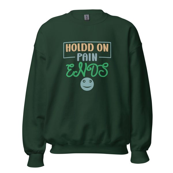 Pain Ends Sweatshirt - Image 7