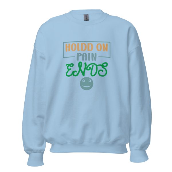 Pain Ends Sweatshirt - Image 11