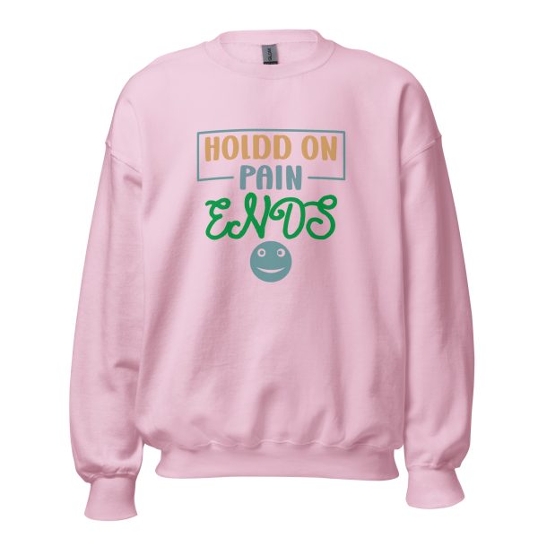 Pain Ends Sweatshirt - Image 15