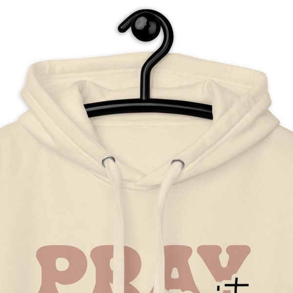 Pray Over Hoodie - Image 21