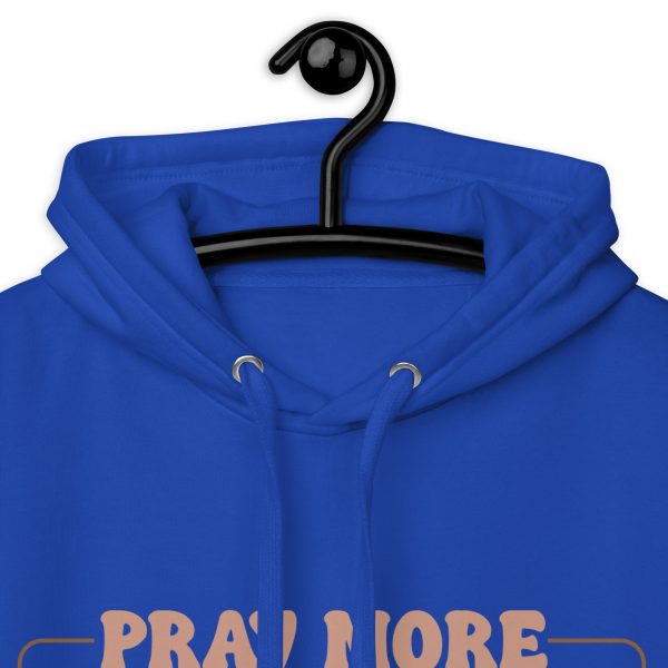 Pray More Worry Less Hoodie - Image 5