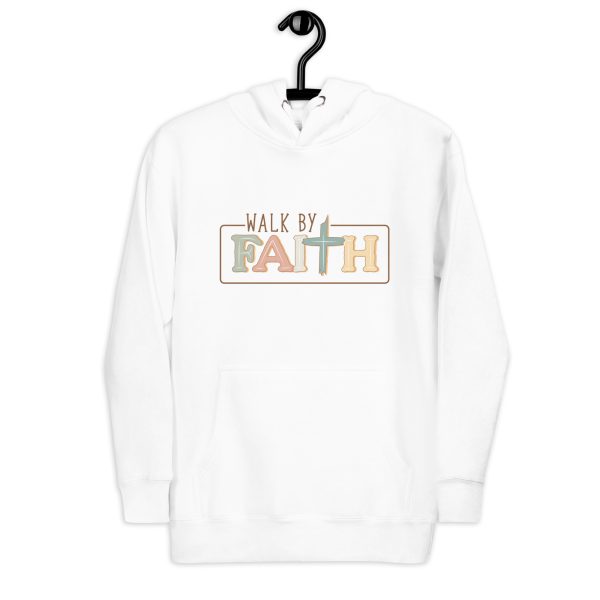 Walk by Faith Hoodie