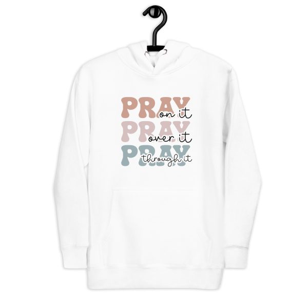 Pray Over Hoodie