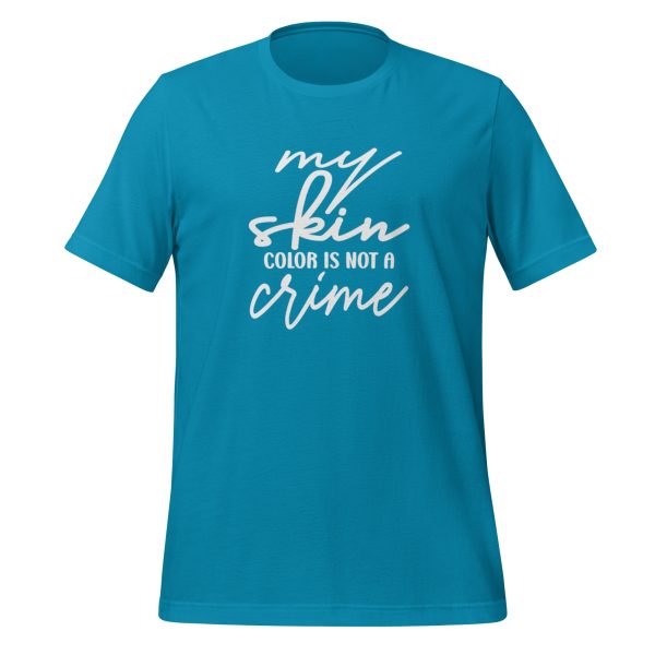 Skincolor not a Crime t-shirt - Image 17