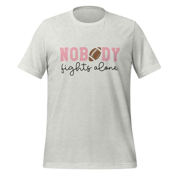 Nobody Fights Alone T-shirt - Image 20