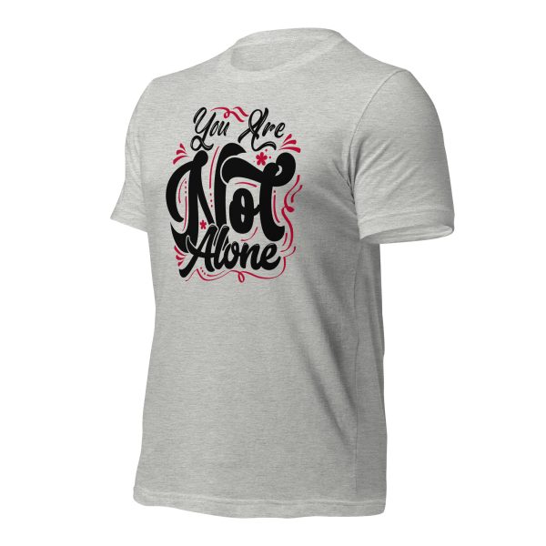 You are Not Alone (dark) t-shirt - Image 14