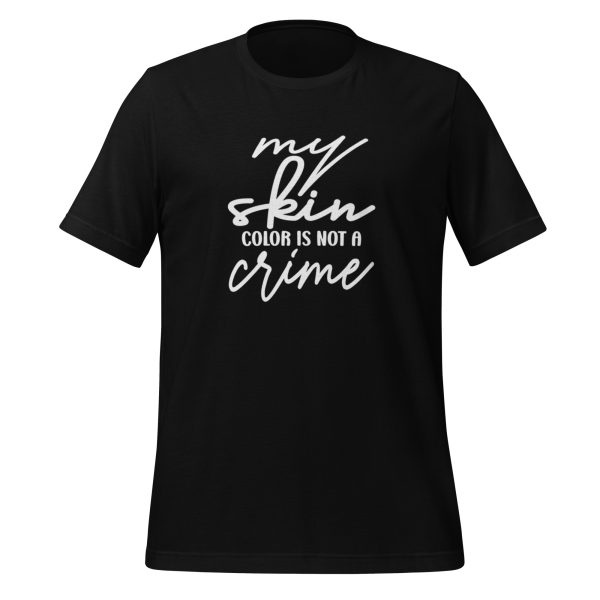 Skincolor not a Crime t-shirt - Image 3