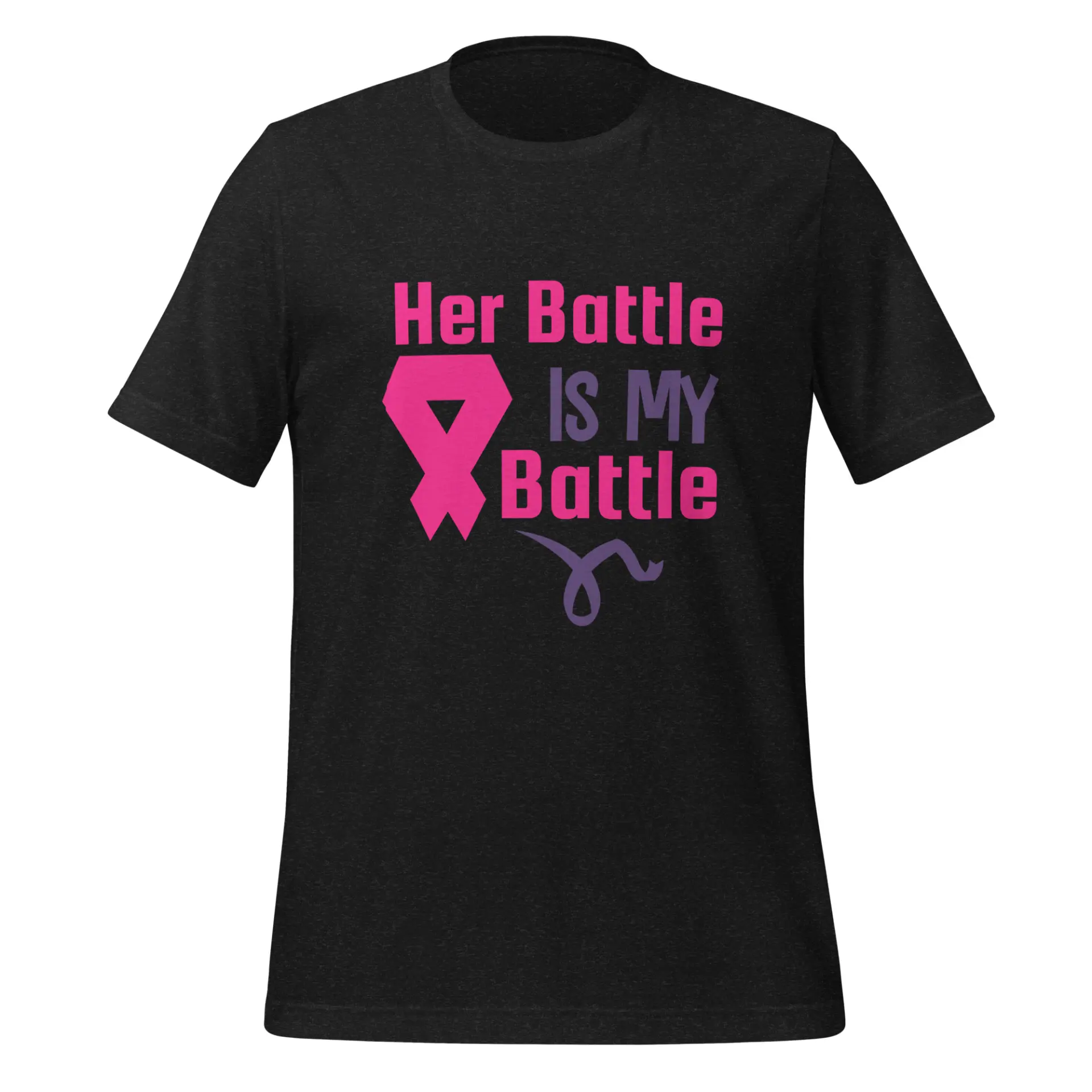 Her Battle is my Battle T-shirt