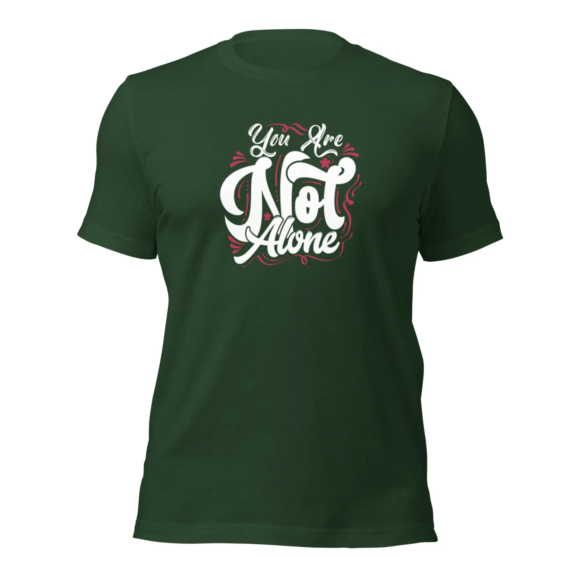 You are Not Alone t-shirt - Image 8
