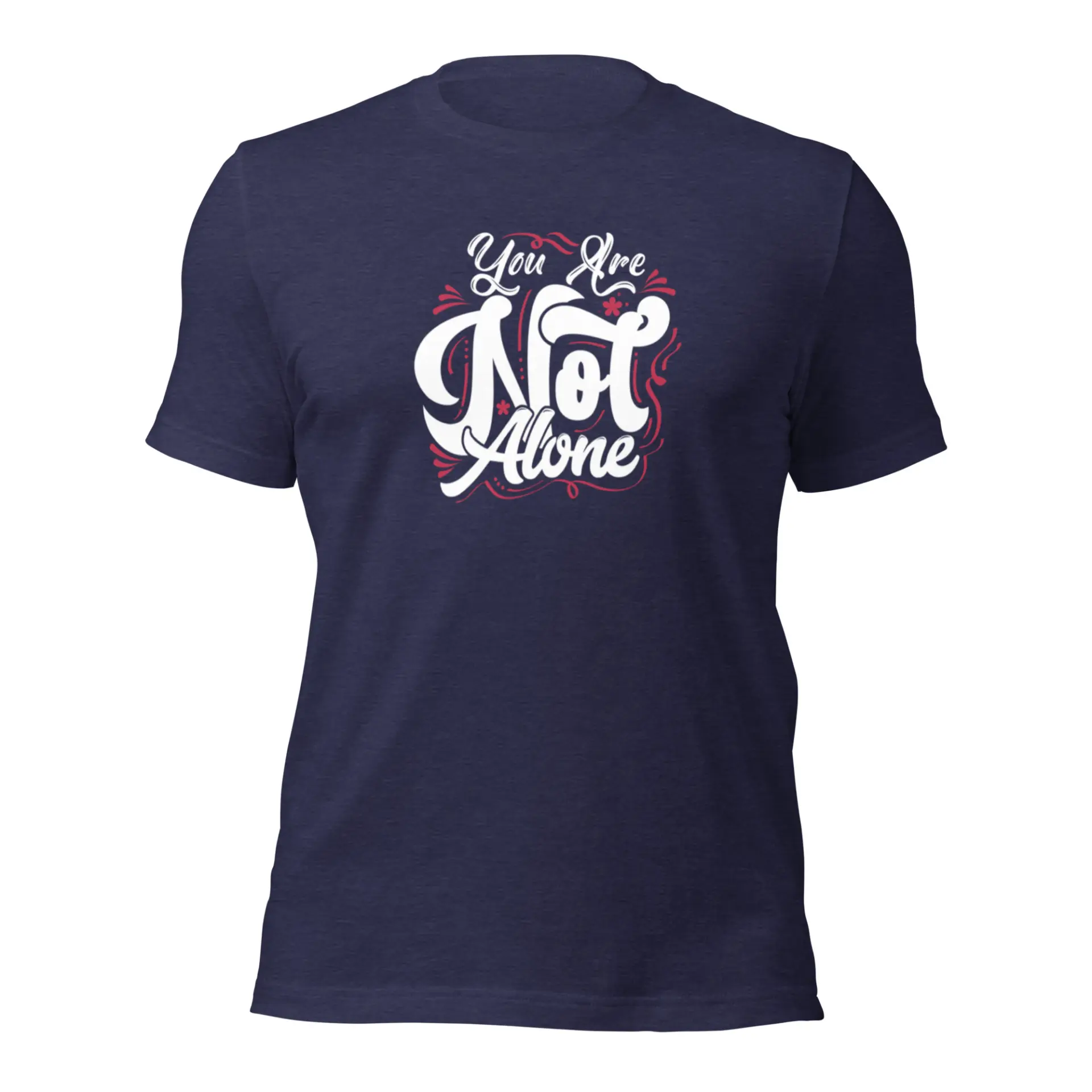 You are Not Alone t-shirt - Image 6