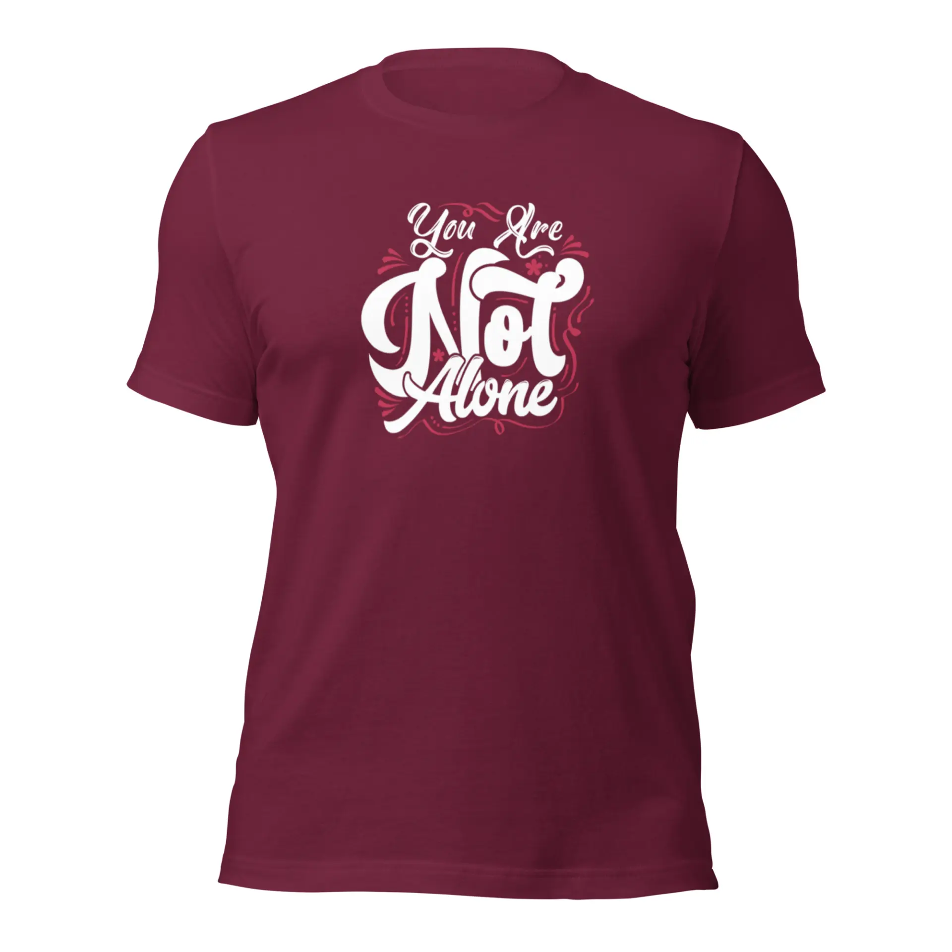 You are Not Alone t-shirt - Image 7