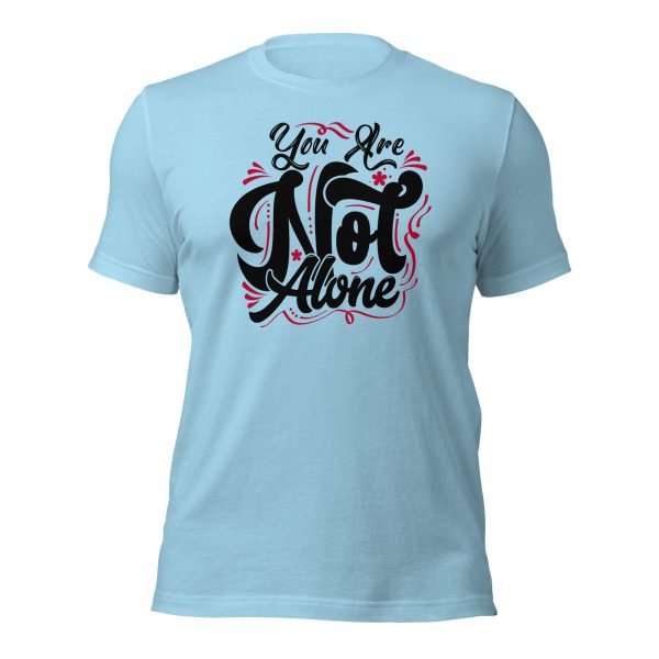 You are Not Alone (dark) t-shirt - Image 17