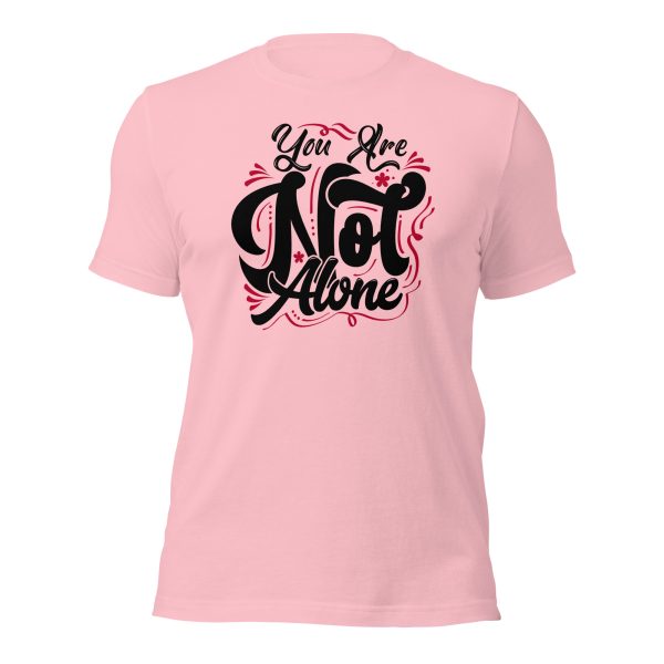 You are Not Alone (dark) t-shirt - Image 9