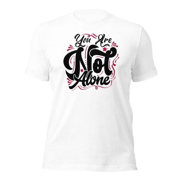 You are Not Alone (dark) t-shirt - Image 49