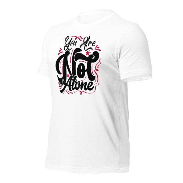 You are Not Alone (dark) t-shirt - Image 50