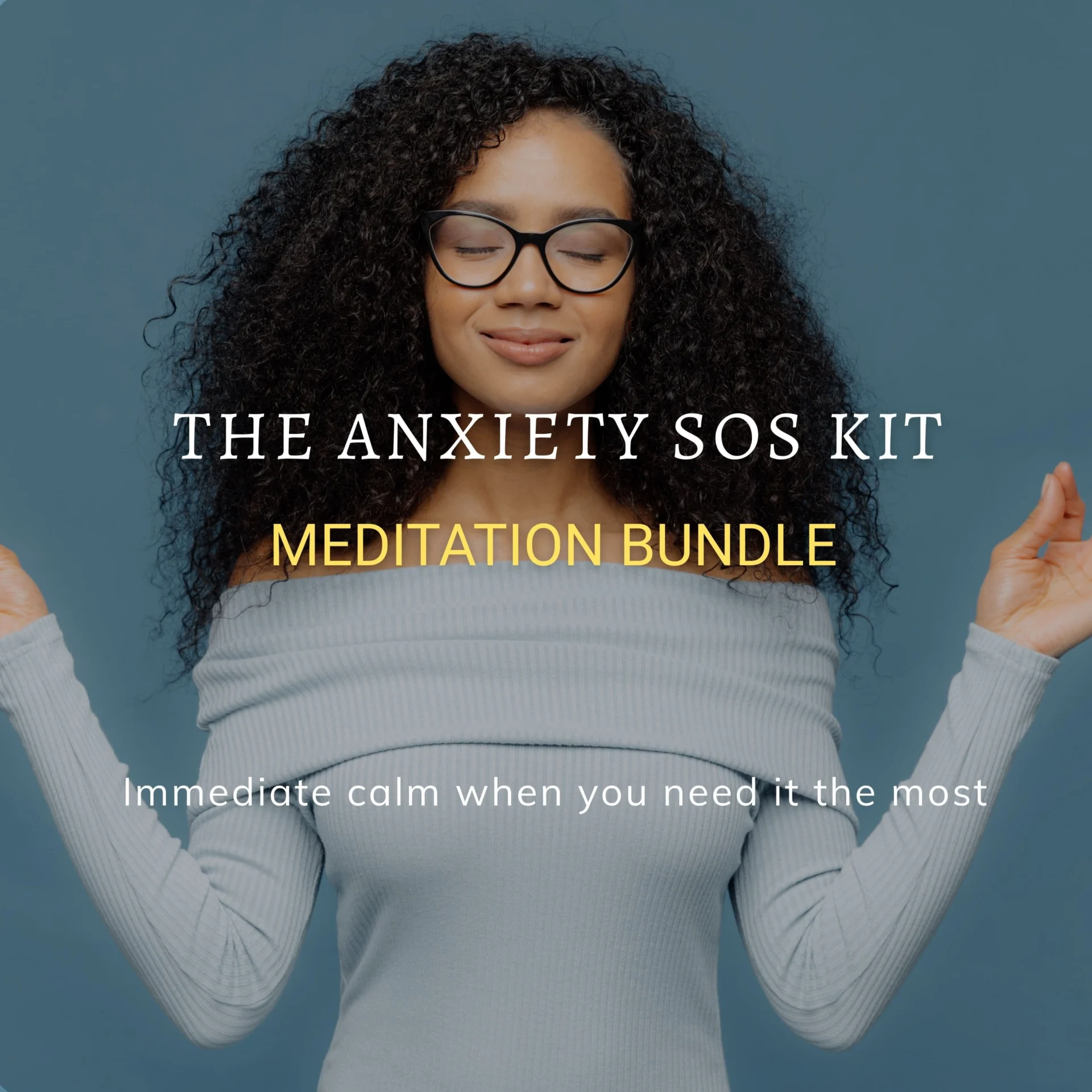 The Anxiety SOS Kit Bundle