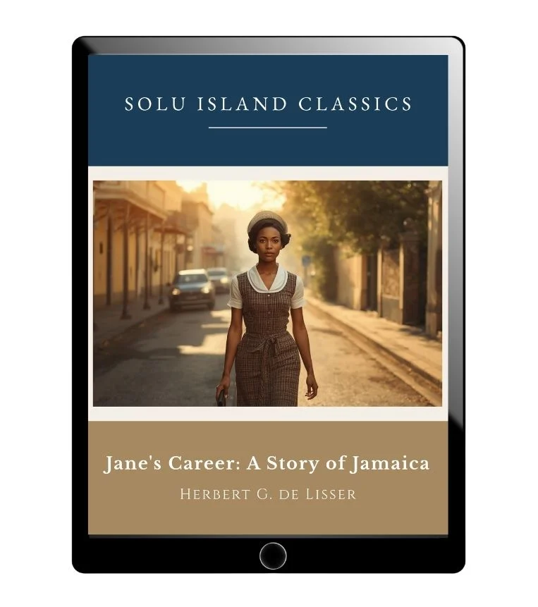 Jane's Career: A Story of Jamaica